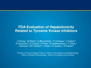 FDA Evaluation of Hepatotoxicity Related to Tyrosine Kinase Inhibitors