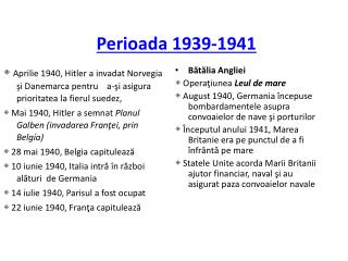 Perioada 1939-1941