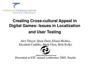 Creating Cross-cultural Appeal in Digital Games: Issues in Localization and User Testing