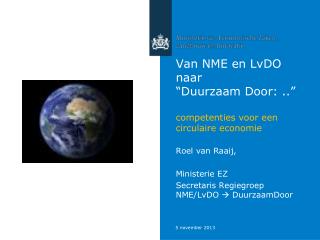 Van NME en LvDO naar “Duurzaam Door: ..” competenties voor een circulaire economie