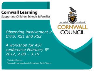 Christine Barnes Cornwall Learning Lead Consultant Early Years