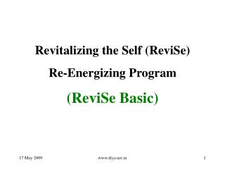 Revitalizing the Self (ReviSe) Re-Energizing Program (ReviSe Basic)