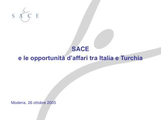 SACE e le opportunità d’affari tra Italia e Turchia