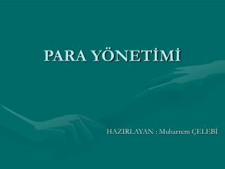 PARA YÖNETİMİ