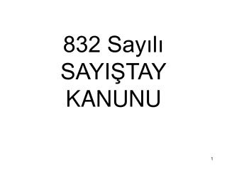 832 Sayılı SAYIŞTAY KANUNU