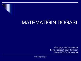 MATEMATİĞİN DOĞASI