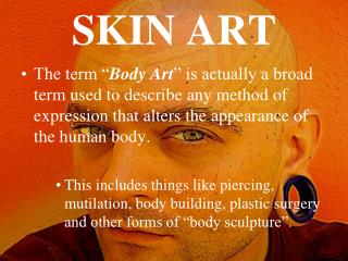 SKIN ART