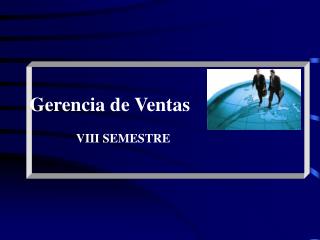 Gerencia de Ventas VIII SEMESTRE