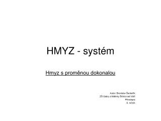 HMYZ - systém