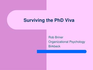 Surviving the PhD Viva