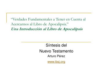 Síntesis del Nuevo Testamento Arturo Pérez ibsj