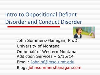Intro to Oppositional Defiant Disorder and Conduct Disorder