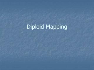 Diploid Mapping