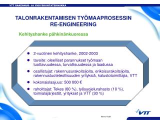 TALONRAKENTAMISEN TYÖMAAPROSESSIN RE-ENGINEERING