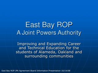 East Bay ROP A Joint Powers Authority