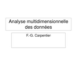 Analyse multidimensionnelle des données