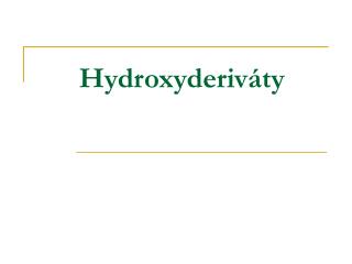 Hydroxyderiváty