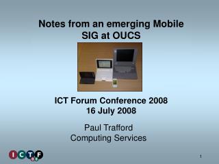 Notes from an emerging Mobile SIG at OUCS