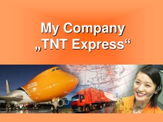 My Company „TNT Express“