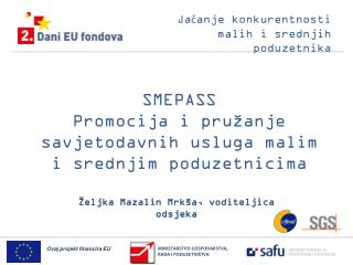 SMEPASS Promocija i pružanje savjetodavnih usluga malim i srednjim poduzetnicima
