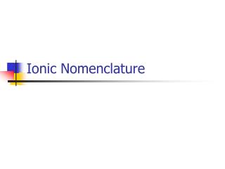 Ionic Nomenclature