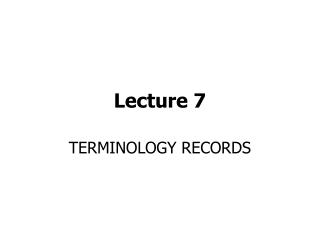 Lecture 7