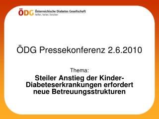 ÖDG Pressekonferenz 2.6.2010