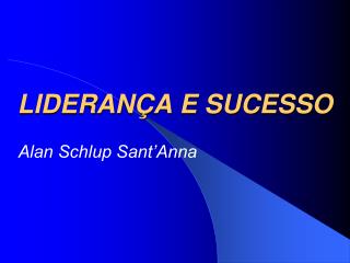 LIDERANÇA E SUCESSO