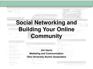 Social Networking and Building Your Online Community