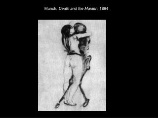 Munch, Death and the Maiden , 1894