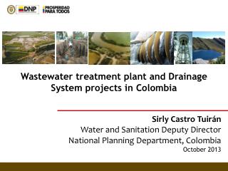 Sirly Castro Tuirán Water and Sanitation Deputy Director National Planning Department, Colombia