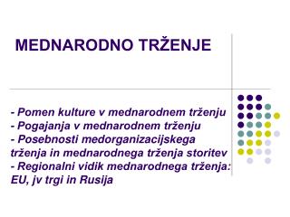 MEDNARODNO TRŽENJE