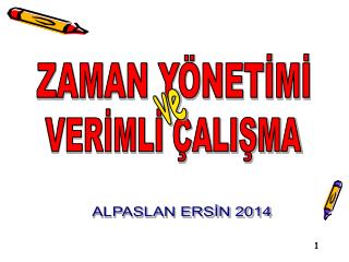 ZAMAN YÖNETİMİ