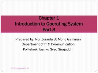 Chapter 1 Introduction to Operating System Part 3