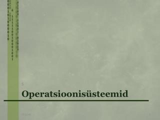 Operatsioonisüsteemid