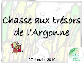 Chasse aux trésors de l’Argonne