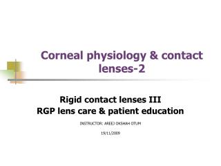 Corneal physiology &amp; contact lenses-2