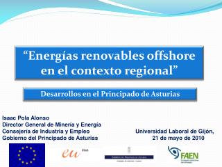 “Energías renovables offshore en el contexto regional”