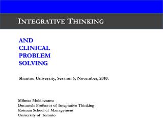 And Clinical Problem Solving Shantou University, Session 6, November, 2010.