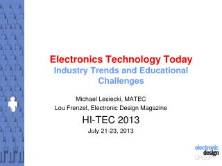 Electronics Technology Today Industry Trends and Educational Challenges