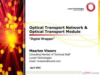 Optical Transport Network &amp; Optical Transport Module
