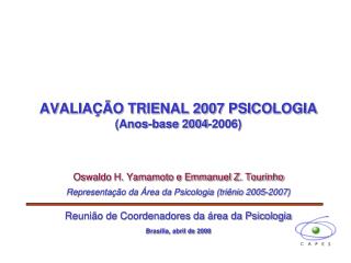 Avaliação Trienal 2007