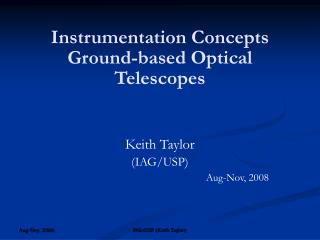 Instrumentation Concepts Ground-based Optical Telescopes