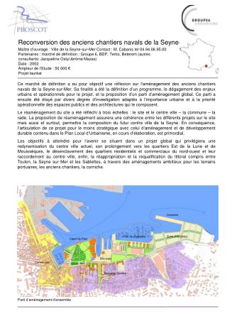Maître d’ouvrage : Ville de la Seyne-sur-Mer Contact : M. Cabanis tel 04.94.06.95.00