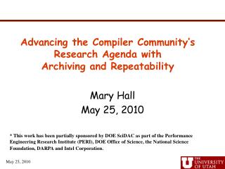 Advancing the Compiler Community’s Research Agenda with Archiving and Repeatability