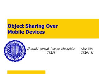 Object Sharing Over Mobile Devices