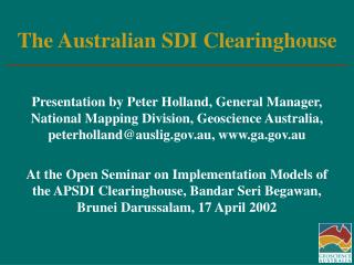 The Australian SDI Clearinghouse