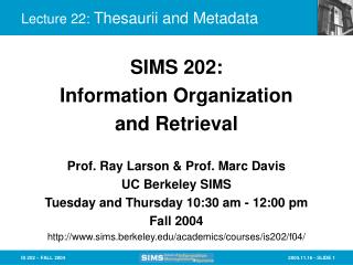 Lecture 22: Thesaurii and Metadata