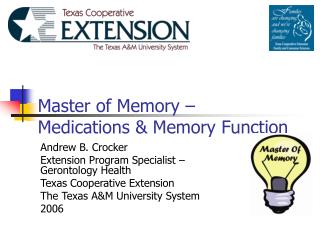 Master of Memory – Medications &amp; Memory Function