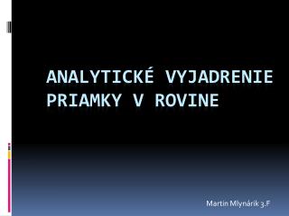 Analytické vyjadrenie priamky v rovine